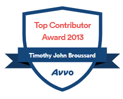 Top Contributor Award 2013 | Timothy John Broussard | Avvo